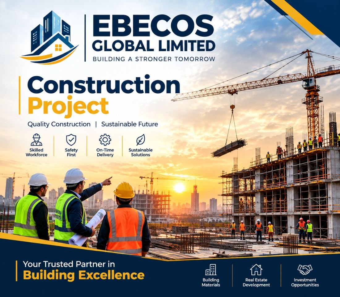 Ebecos Global Limited construction project — quality construction, sustainable future